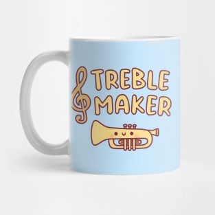 Cute Trumpet, Treble Maker Funny Music Pun Mug